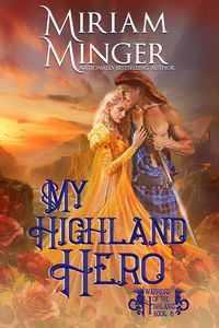 Produktbild: My Highland Hero (Warriors of the Highlands, #8)
