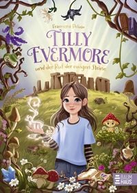 Produktbild: Tilly Evermore und der Ruf der ewigen Steine