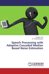 Produktbild: Speech Processing with Adaptive Cascaded Median Based Noise Estimation