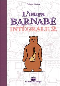 Produktbild: L'ours Barnab&eacute; : int&eacute;grale. Tome 2