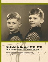 Produktbild: Kindliche Zeitzeugen 1939 &ndash; 1945