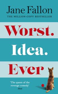 Produktbild: Fallon, J: Worst Idea Ever