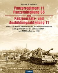 Produktbild: Panzerregiment 11, Panzerabteilung 65 und Panzerersatz- und Ausbildungsabteilung 11