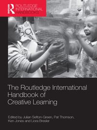 Produktbild: The Routledge International Handbook of Creative Learning