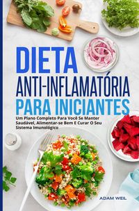 Produktbild: Dieta Anti-inflamat&oacute;ria Para Iniciantes