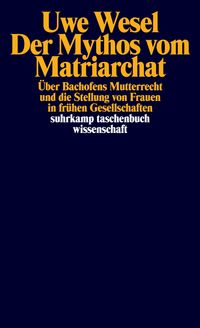 Produktbild: Der Mythos vom Matriarchat