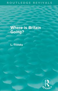 Produktbild: Where is Britain Going? (Routledge Revivals)