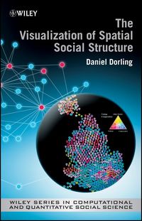 Produktbild: The Visualization of Spatial Social Structure