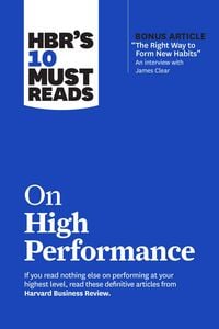 Produktbild: Hbr's 10 Must Reads on High Performance