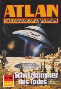 Produktbild: Atlan 778: Schatzkammer des Todes