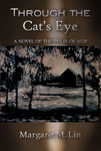 Produktbild: Through the Cat's Eye (Exiles of Aur, #4)