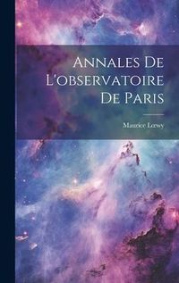 Produktbild: Annales De L'observatoire De Paris