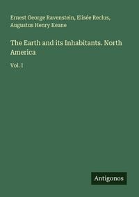Produktbild: The Earth and its Inhabitants. North America