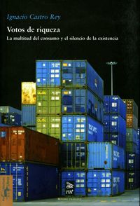 Produktbild: Castro Rey, I: Votos de riqueza : la multitud del consumo y