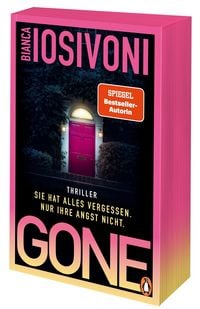 Produktbild: Gone &ndash; Sie hat alles vergessen. Nur ihre Angst nicht.