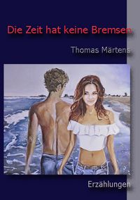 Produktbild: Die Zeit hat keine Bremsen