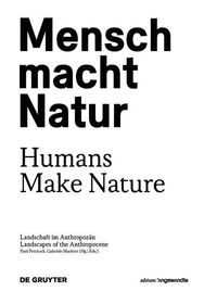 Produktbild: Mensch macht Natur / Humans Make Nature