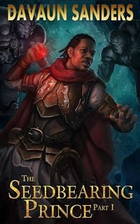 Produktbild: The Seedbearing Prince: Part I