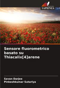 Produktbild: Sensore fluorometrico basato su Thiacalix[4]arene