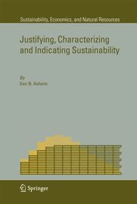 Produktbild: Justifying, Characterizing and Indicating Sustainability