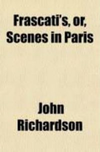 Produktbild: Frascati's, Or, Scenes in Paris (Volume 2)