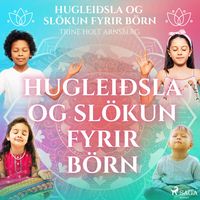 Produktbild: Huglei&eth;sla og sl&ouml;kun fyrir b&ouml;rn