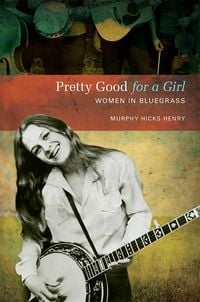 Produktbild: Pretty Good for a Girl