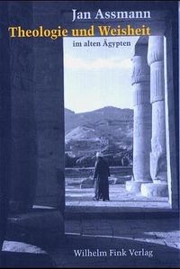 Produktbild: Theologie und Weisheit im alten &Auml;gypten