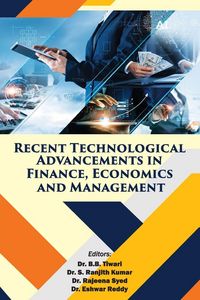 Produktbild: Recent Technological Advancements in Finance, Economics and Management