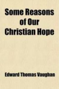 Produktbild: Some Reasons of Our Christian Hope