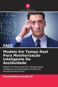 Produktbild: Modelo Em Tempo Real Para Monitoriza&ccedil;&atilde;o Inteligente Da Assiduidade