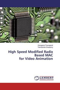 Produktbild: Thanagavel, K: High Speed Modified Radix Based MAC for Video