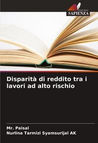 Produktbild: Disparit&agrave; di reddito tra i lavori ad alto rischio
