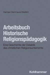 Produktbild: Arbeitsbuch Historische Religionsp&auml;dagogik