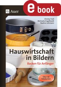 Produktbild: Hauswirtschaft in Bildern - Backen f&uuml;r Anf&auml;nger