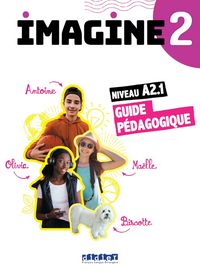 Produktbild: Imagine 2 : Niveau A2.1 : Guide P&eacute;dagogique