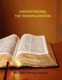 Produktbild: Understanding the Transfiguration