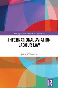 Produktbild: International Aviation Labour Law