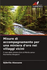 Produktbild: Misure di accompagnamento per una miniera d'oro nei villaggi vicini