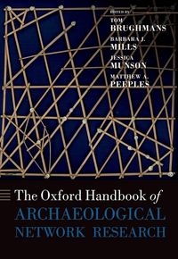 Produktbild: The Oxford Handbook of Archaeological Network Research