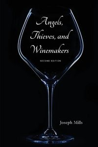 Produktbild: Angels, Thieves, and Winemakers (Second Edition)