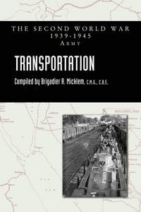 Produktbild: TRANSPORTATION Official History Of The Second World War