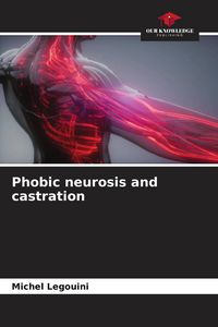 Produktbild: Phobic neurosis and castration