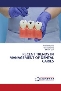 Produktbild: RECENT TRENDS IN MANAGEMENT OF DENTAL CARIES