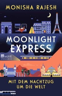 Produktbild: Moonlight Express &ndash; Mit dem Nachtzug um die Welt