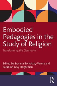 Produktbild: Embodied Pedagogies in the Study of Religion
