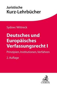 Produktbild: Deutsches und Europ&auml;isches Verfassungsrecht I