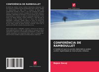 Produktbild: Confer&ecirc;ncia De Ramboullet