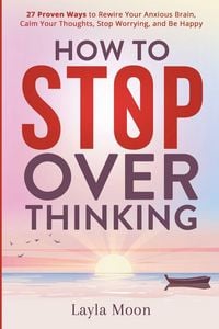 Produktbild: How to Stop Overthinking