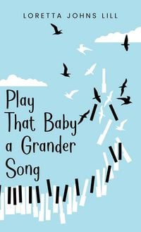 Produktbild: Play That Baby A Grander Song